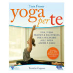 Yoga per te, di Tara Fraser