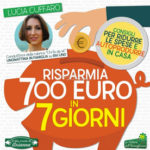 Risparmia 700 euro in 7 giorni, di Lucia Cuffaro