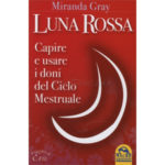 Luna Rossa, di Miranda Gray