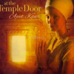 At The Temple Door, di Ajeet Kaur