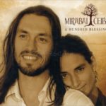 A Hundred Blessing, di Mirabai Ceiba