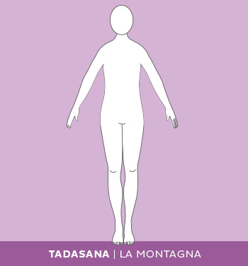 Come eseguire tadasana, la posizione della montagna