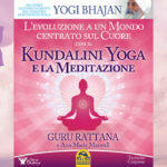 Recensione di "Kundalini Yoga e la Meditazione" di Guru Rattana