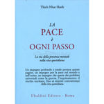 La pace è ogni passo, di Thich Nath Hanh