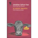 Se Niente Importa, di Jonathan Safran Foetr