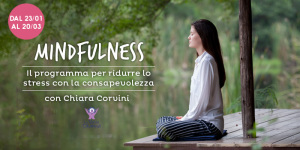 Protocollo Mindfulness, corso a Cesena