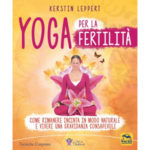 "Yoga per la Fertilità", un libro di Kerstin Leppert, Macro Edizioni