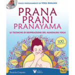 Prana Prani Pranayama, libro