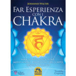 far-esperienza-coi-chakra