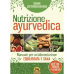 Nutrizione Ayurvedica, di Swami Jyothimayananda