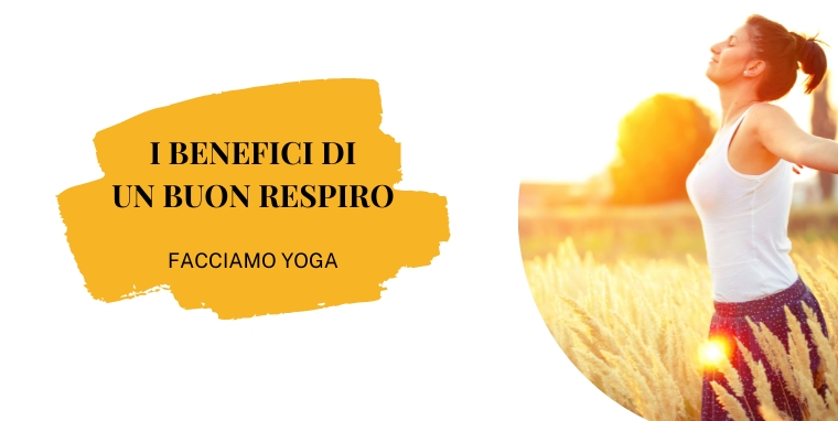 Benefici di un buon respiro