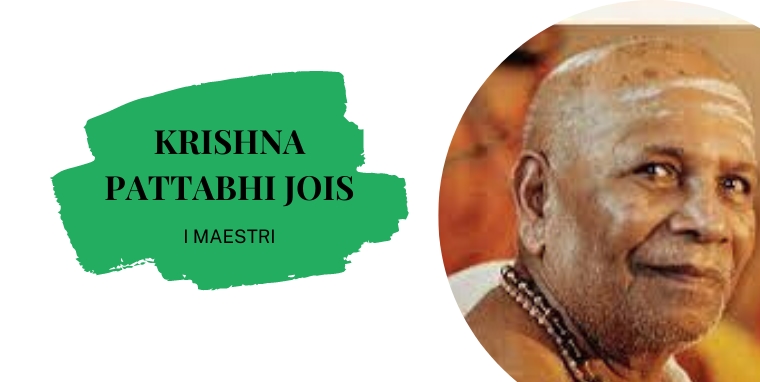 Krishna Pattabhi Jois – I maestri contemporanei