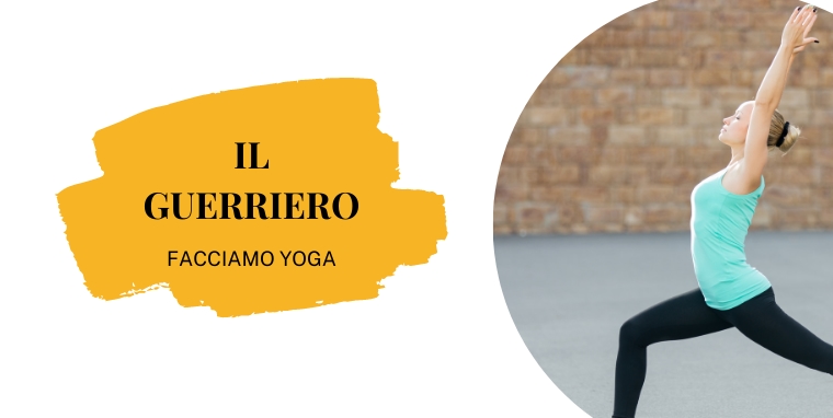 posizione del guerriero - yoga