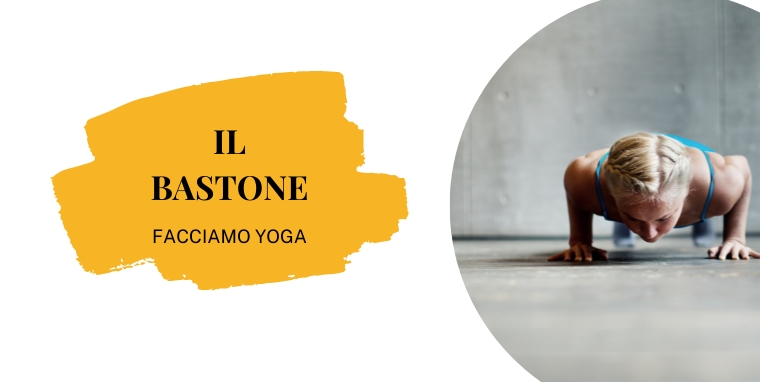 Posizione del bastone- yoga