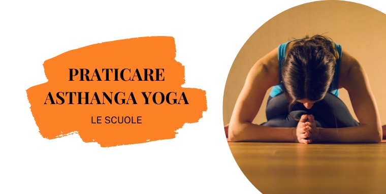 Come e quando praticare Ashtanga Vinyasa Yoga