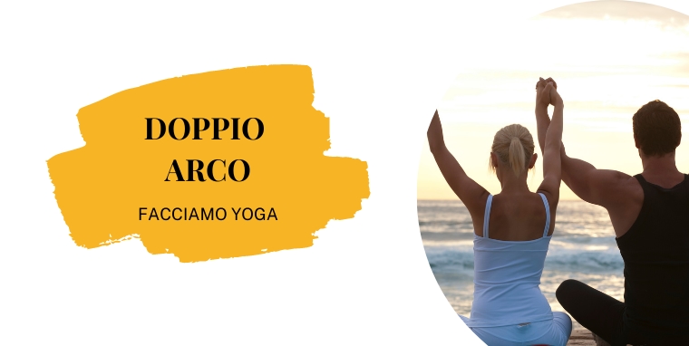 Doppio Arco - ASANA