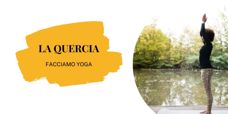 La quercia- asana La quercia- asana