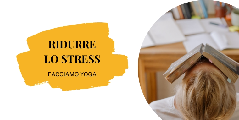 ridurre-lo-stress-con-lo-yoga