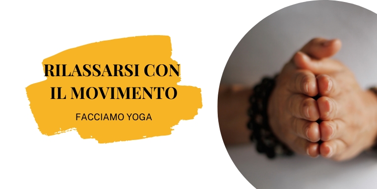 Rilassarsi con il movimento: una sequenza di kundalini yoga