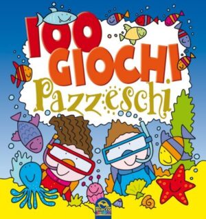 100 Giochi Pazzeschi BLU