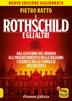 I Rothschild e gli altri