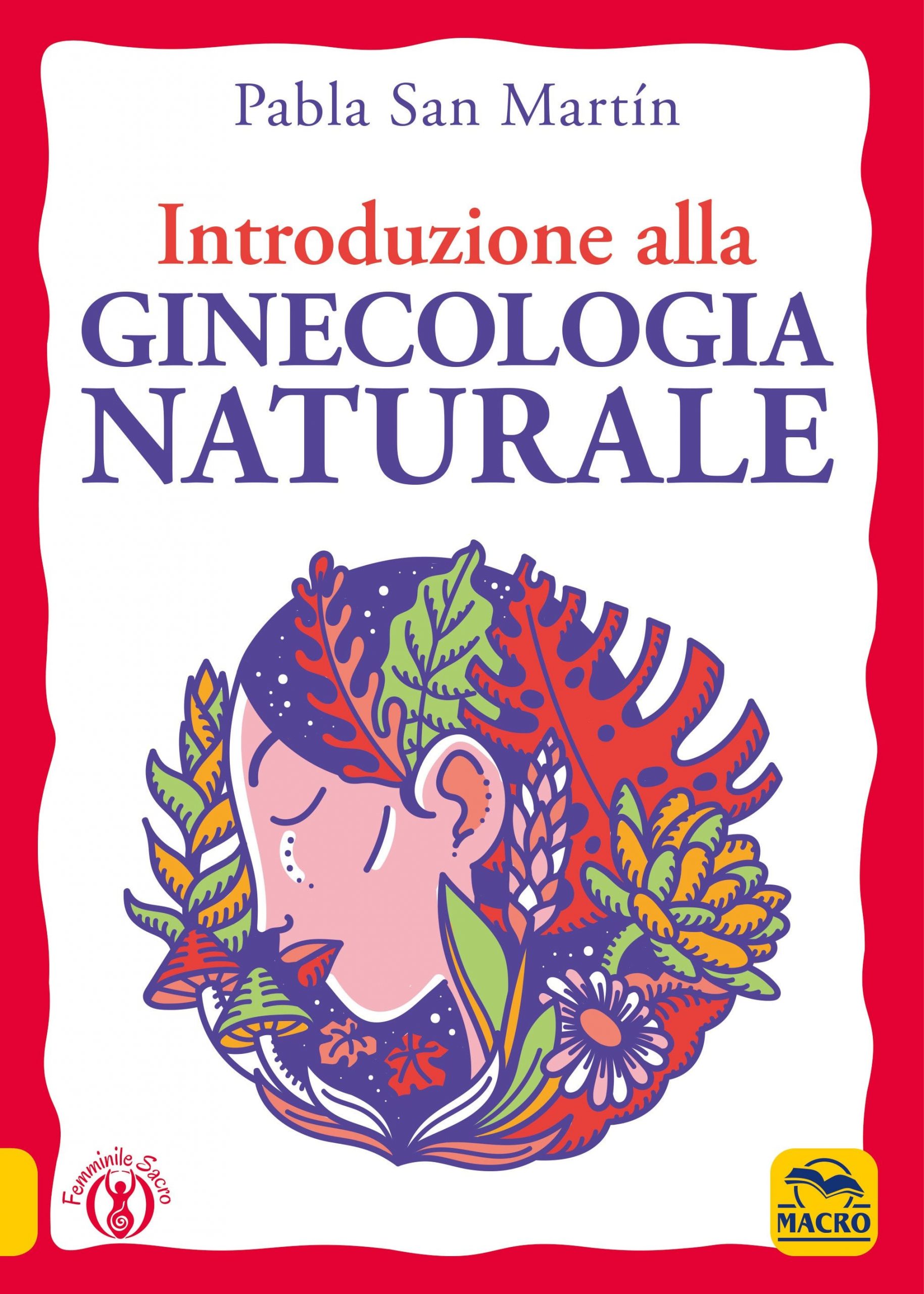 Introduzione alla Ginecologia Naturale