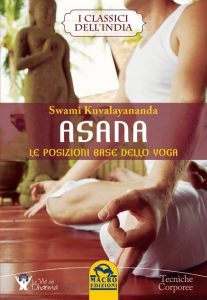 Asana di Swami Kuvalayananda e lo yoga scientifico