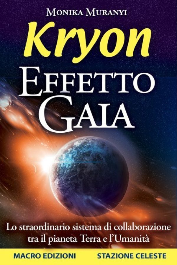 Effetto Gaia – Kryon