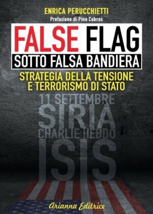 False Flag - Sotto Falsa Bandiera