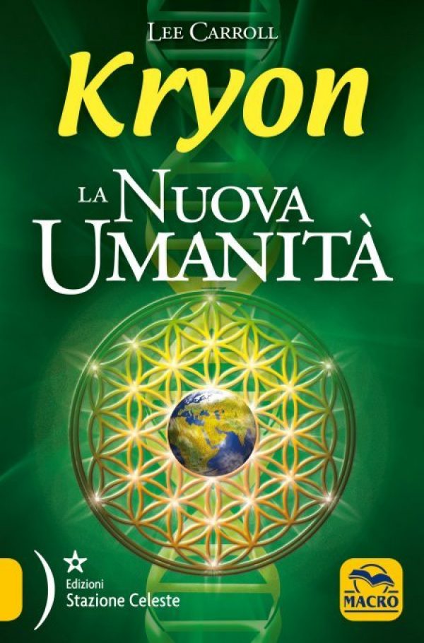 La Nuova Umanità – Kryon