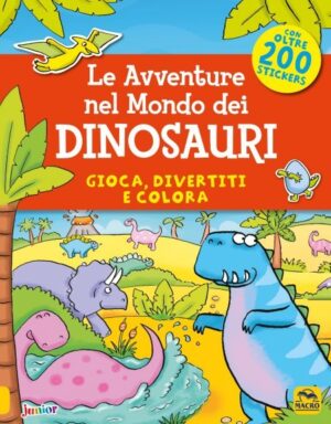 Le Avventure nel Mondo dei Dinosauri