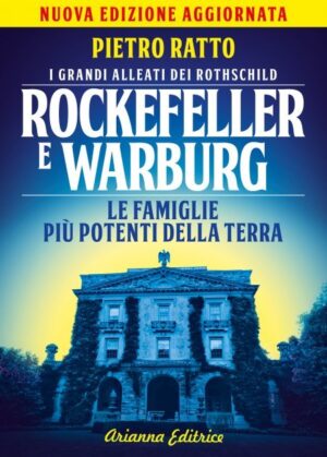 I Rockefeller e i Warburg