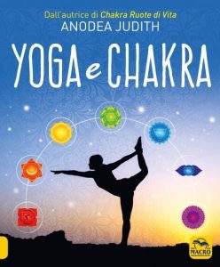 Yoga e Chakra di Anodea Judith
