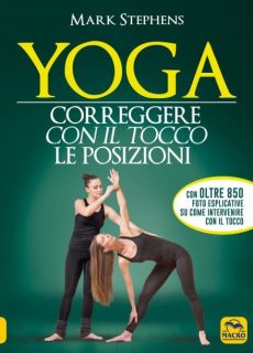 Yoga - Correggere con il Tocco le Posizioni