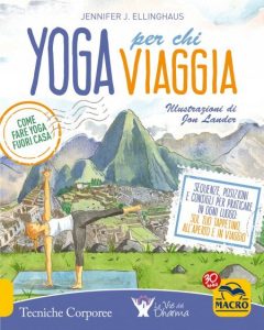 Yoga Per Chi Viaggia, di Jennifer J. Ellinghaus