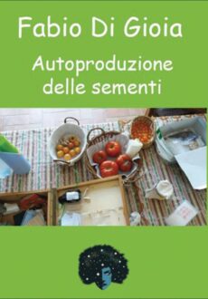 Autoproduzione delle Sementi