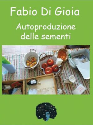 Autoproduzione delle Sementi