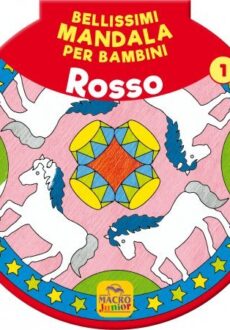 Bellissimi Mandala per Bambini Vol.1 - ROSSO