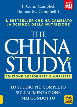 China Study 4D - Edizione Aggiornata e Ampliata