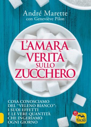 L'Amara verità sullo zucchero