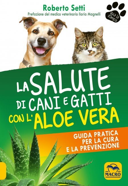 Salute di Cani e Gatti con l’Aloe Vera