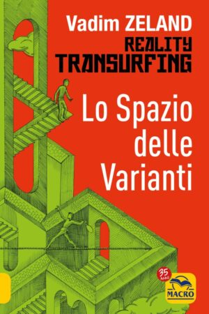 Lo Spazio delle Varianti - Reality Transurfing