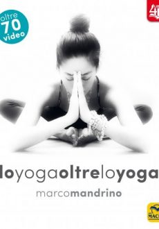Lo Yoga oltre lo Yoga 4D
