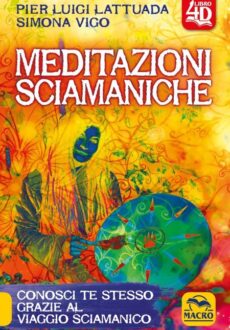Meditazioni sciamaniche 4D