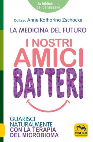 I Nostri Amici Batteri