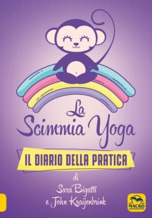 La Scimmia Yoga - Il Diario della Pratica