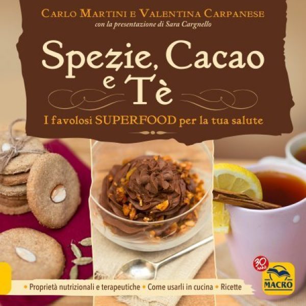 Spezie, Cacao e Tè