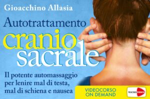 Autotrattamento Craniosacrale - Videocorso