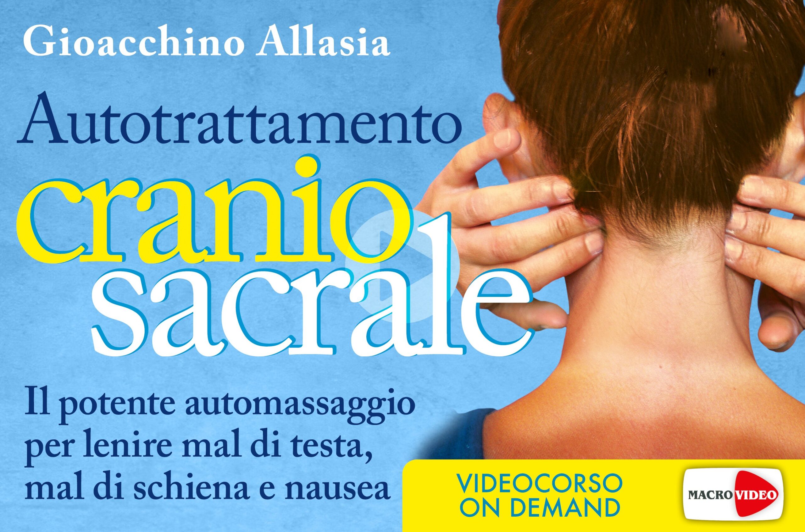 Autotrattamento Craniosacrale - Videocorso