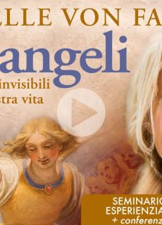 Arcangeli - I Custodi della Nostra Vita - Videocorso